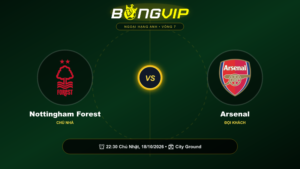 Soi kèo 22:30-18/10 Nottingham Forest vs Arsenal – Pháo thủ vững vàng